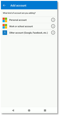 Figure 35: Microsoft Authenticator for Android Account Type Selection