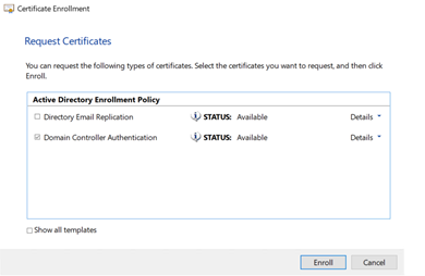 A screenshot of a Certificate Enrollment window. The words Request Certificates appear in blue near the top of the screenshot. The screenshot includes Active Directory Enrollment Policy choices, statuses, and details.