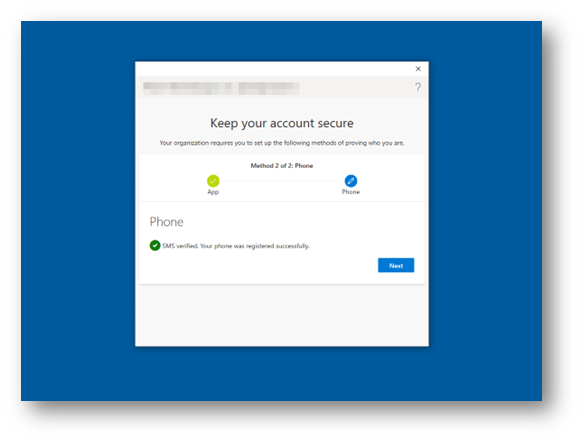 Figure 30: Multi-Factor Authentication SMS Completed